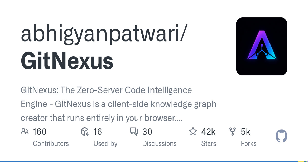 GitNexus — Zero-Server Code Intelligence Engine สร้าง Knowledge Graph จาก Codebase